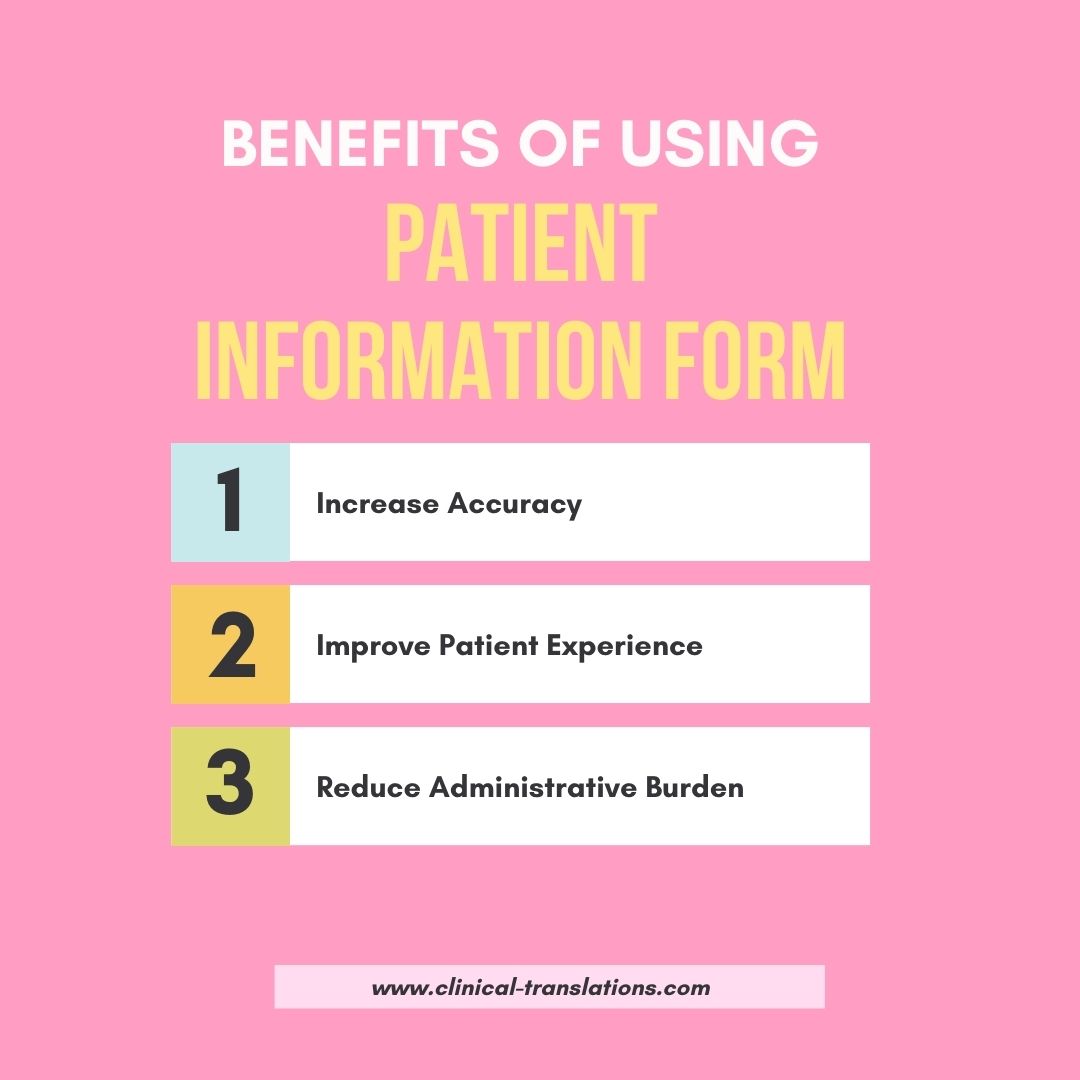 Benefits Of Using A Patient Information Form
