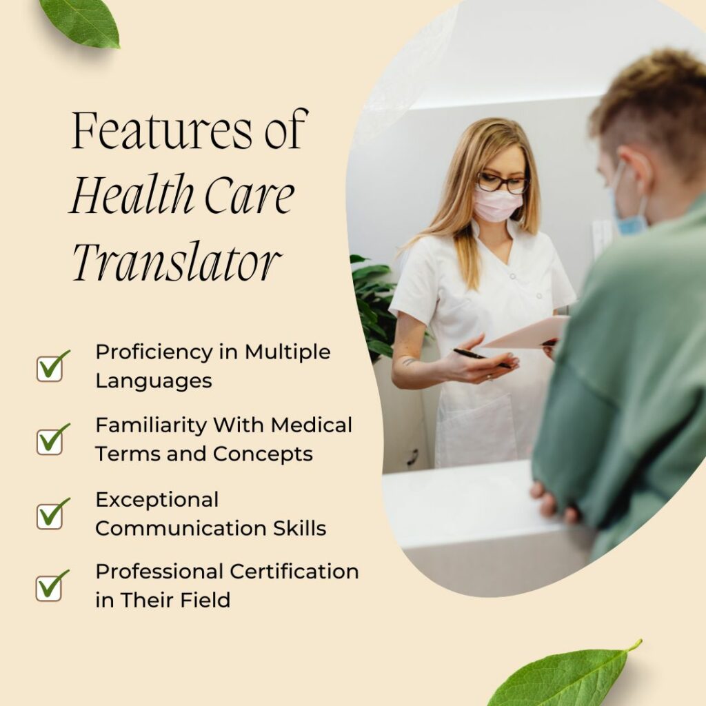 Features of Health Care Translator