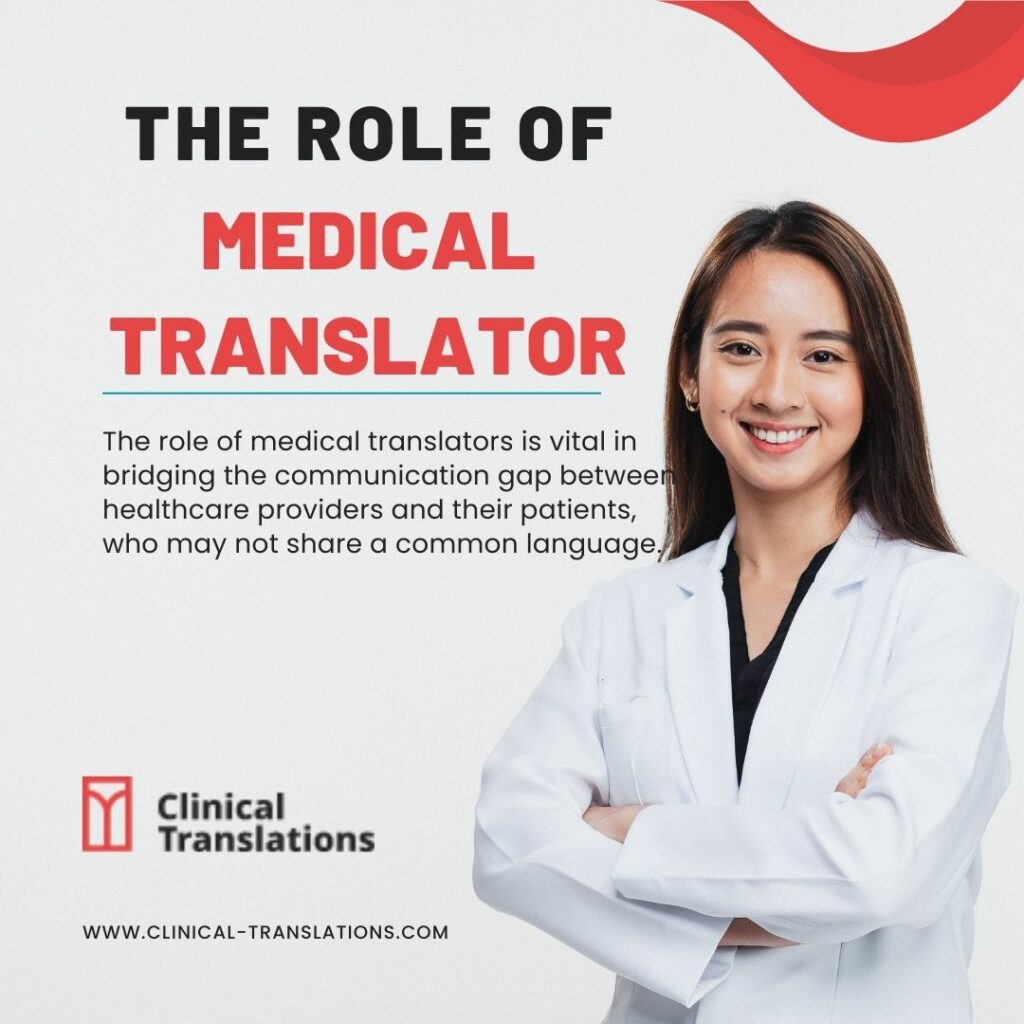 The Role Of Medical Translators