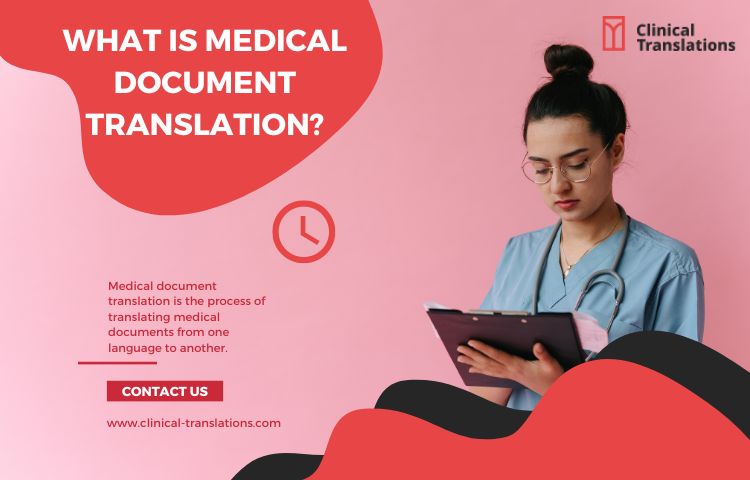 Translate Medical Documents: Everything You Would Like to Know About This Topic